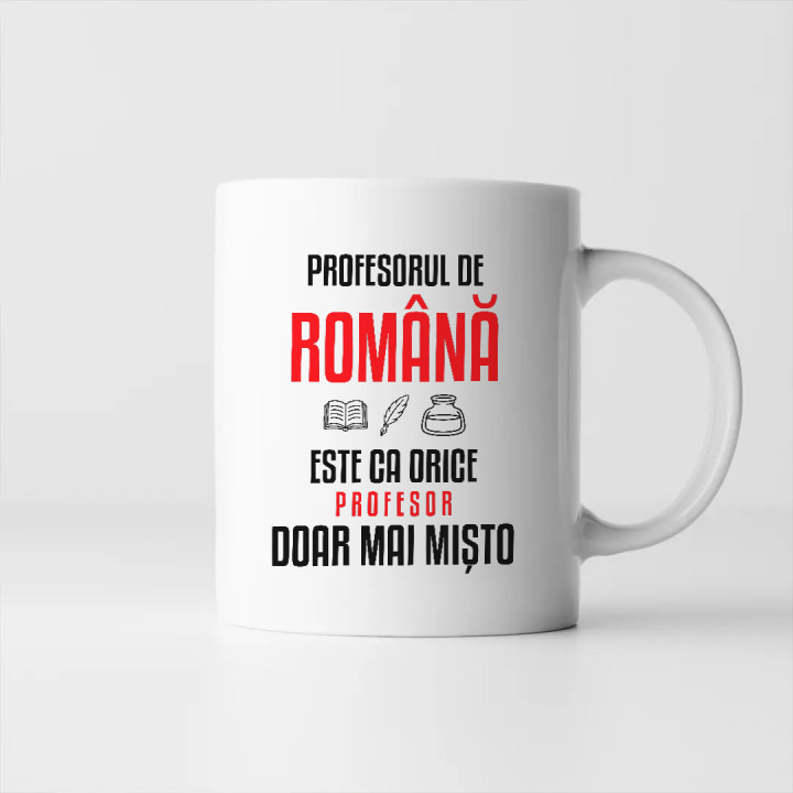 Profesorul de română este ca orice profesor, doar mai mișto - cană pentru profesor
