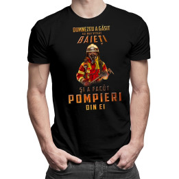 Dumnezeu a găsit cei mai viteji băieți și a făcut pompieri din ei- T-shirt pentru bărbați