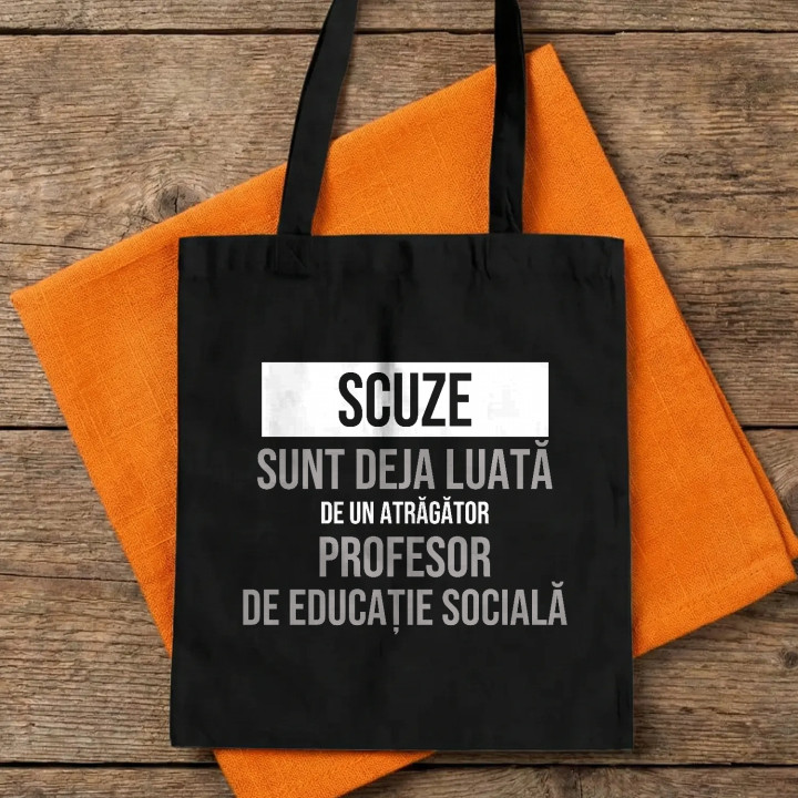 Scuze, sunt deja luată de un atrăgător profesor de educație socială - sacoșă cadou