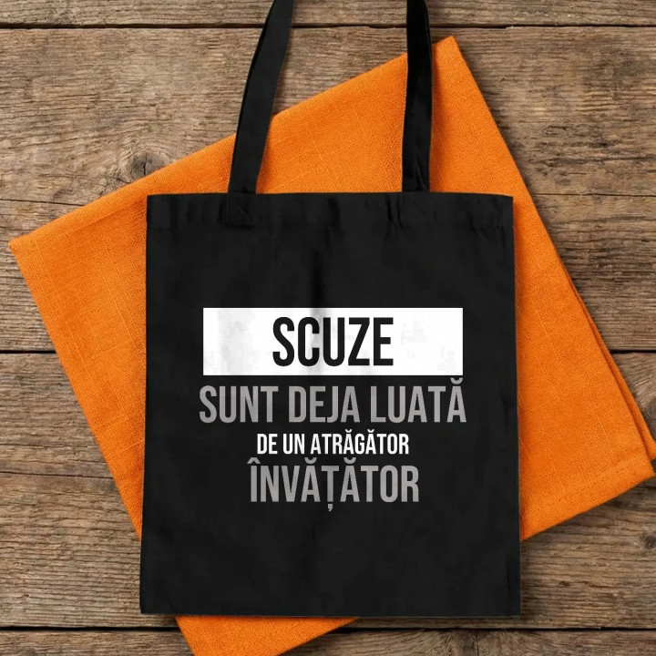 Scuze, sunt deja luată de un atrăgător învățător - sacoșă cadou