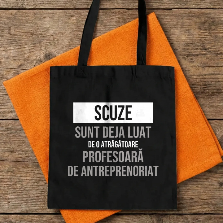Scuze, sunt deja luat de o atrăgătoare profesoară de antreprenoriat - sacoșă cadou