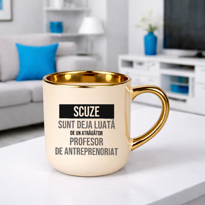 Scuze, sunt deja luată de un atrăgător profesor de antreprenoriat - cană elegantă cadou