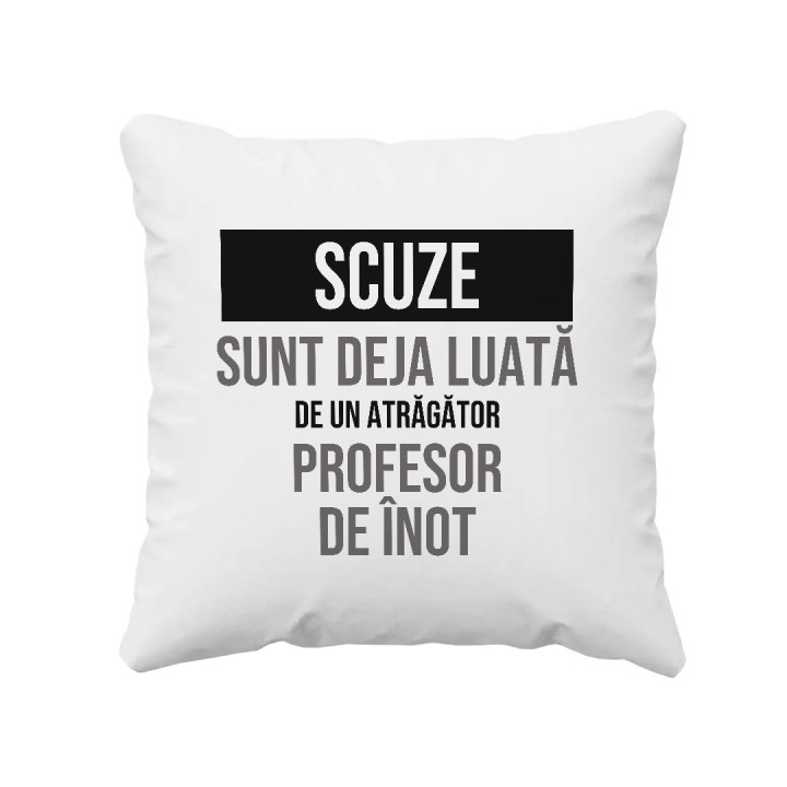 Scuze, sunt deja luată de un atrăgător profesor de înot - pernă cadou