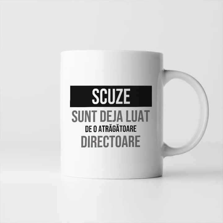 Scuze, sunt deja luat de o atrăgătoare directoare - cană cadou