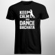 Keep calm and dance bachata - T-shirt pentru bărbați cu imprimeu