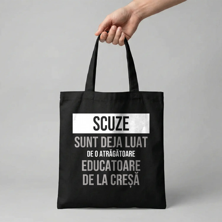 Scuze, sunt deja luat de o atrăgătoare educatoare de la creșă - sacoșă cadou