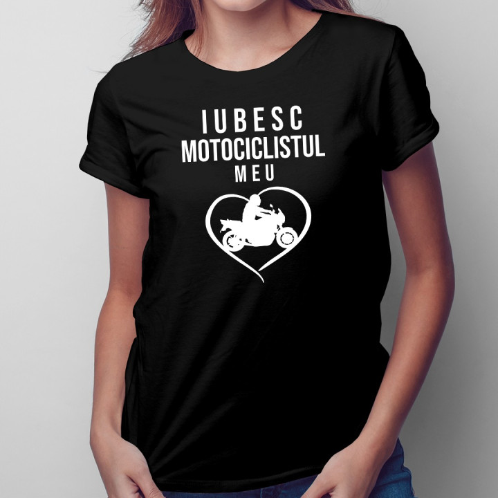Iubesc motociclistul meu - T-shirt pentru femei