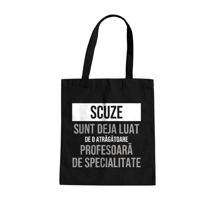 Scuze, sunt deja luat de o atrăgătoare profesoară de specialitate - sacoșă cadou