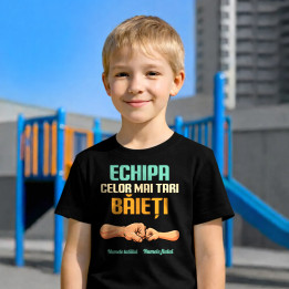 Echipa celor mai tari băieți - tată și fiu cu nume - tricou pentru copii personalizat