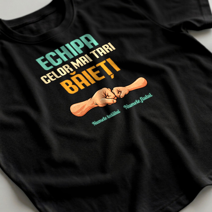 Echipa celor mai tari băieți - tată și fiu cu nume - tricou bărbătesc personalizat