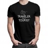 I'm traveler, not a tourist - T-shirt pentru bărbați