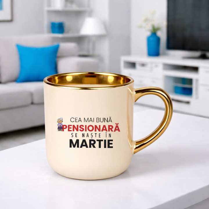 Cea mai bună pensionară se naște în martie - cană elegantă cadou