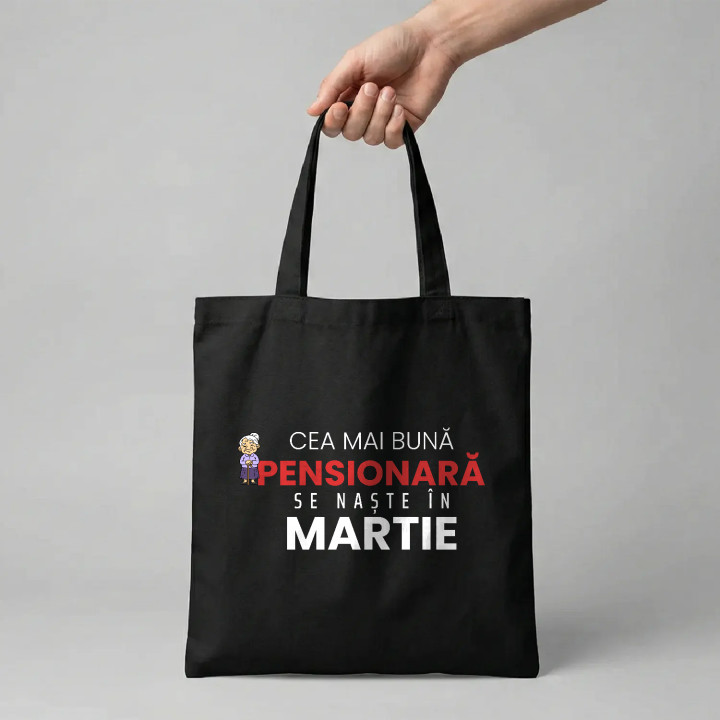 Cea mai bună pensionară se naște în martie - sacoșă cadou