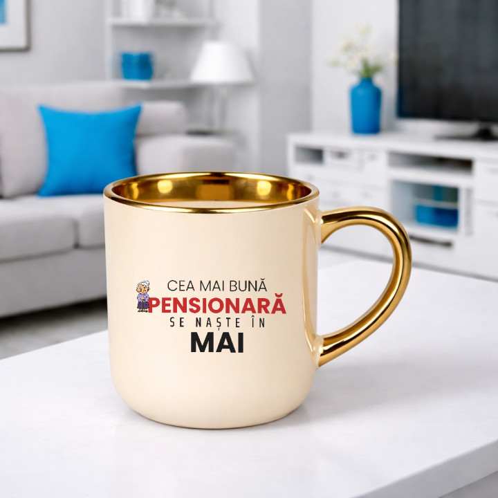 Cea mai bună pensionară se naște în mai - cană elegantă cadou
