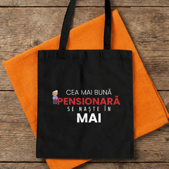 Cea mai bună pensionară se naște în mai - sacoșă cadou