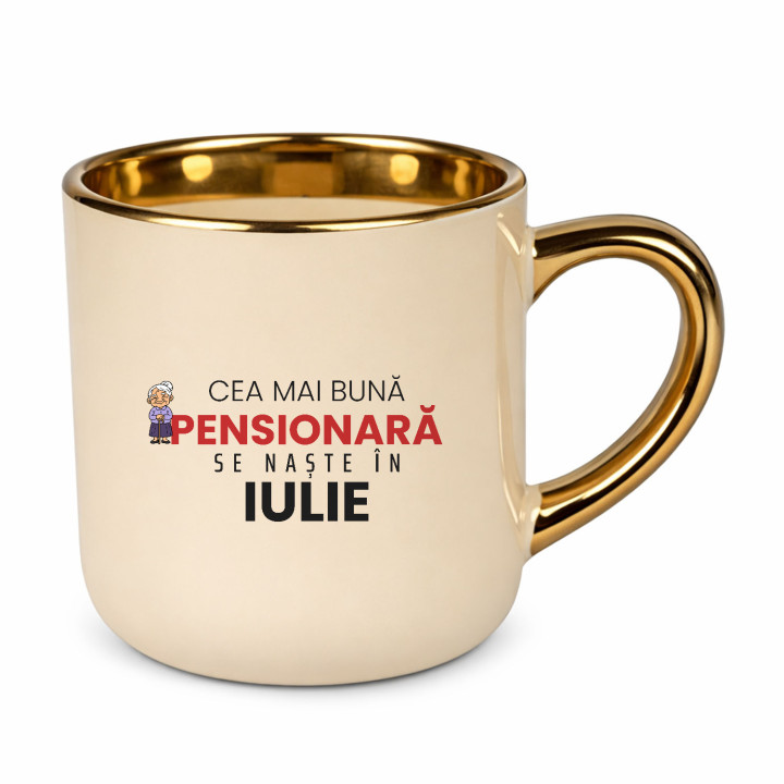 Cea mai bună pensionară se naște în iulie - cană elegantă cadou