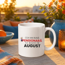 Cea mai bună pensionară se naște în august - cană cadou