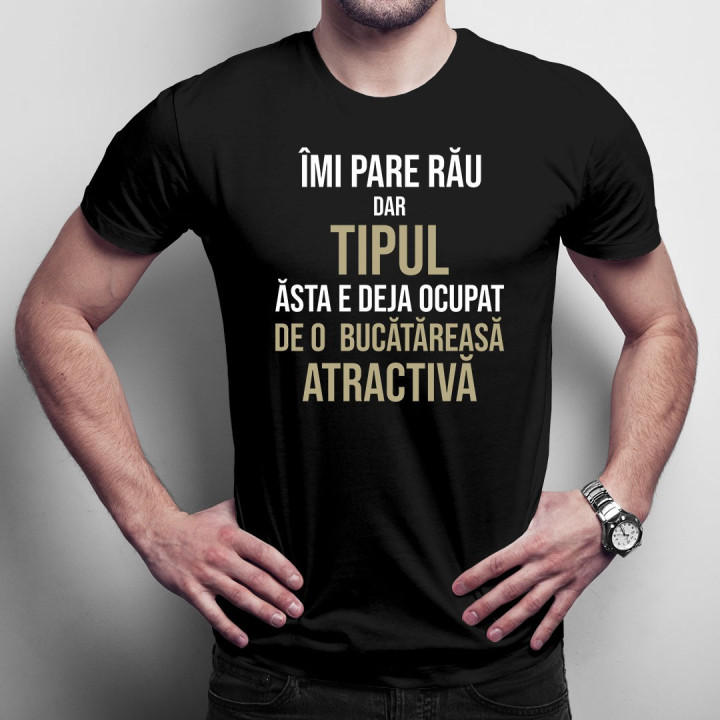 Îmi pare rău, dar tipul ăsta e deja ocupat de o bucătăreasă atractivă - T-shirt pentru femei