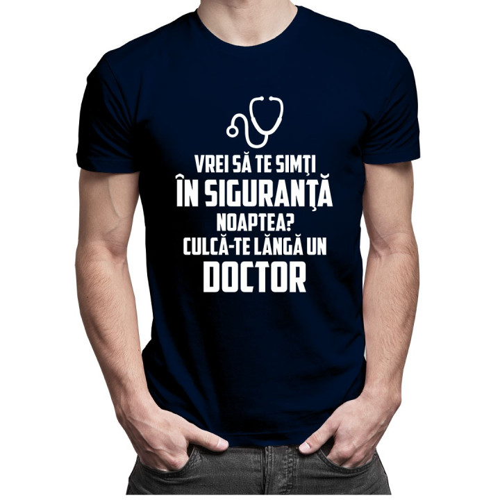 Vrei să te simţi în siguranţă noaptea? Culcă-te lângă un doctor - T-shirt pentru bărbați