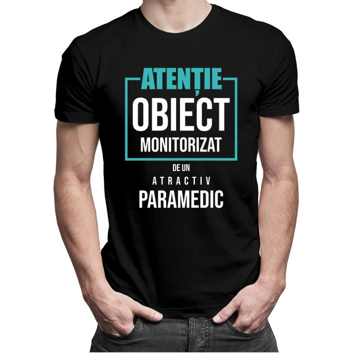 Atenție - obiect monitorizat de un paramedic atractiv - T-shirt pentru bărbați