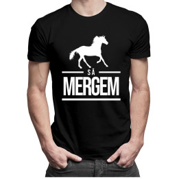 Să mergem - T-shirt pentru bărbați