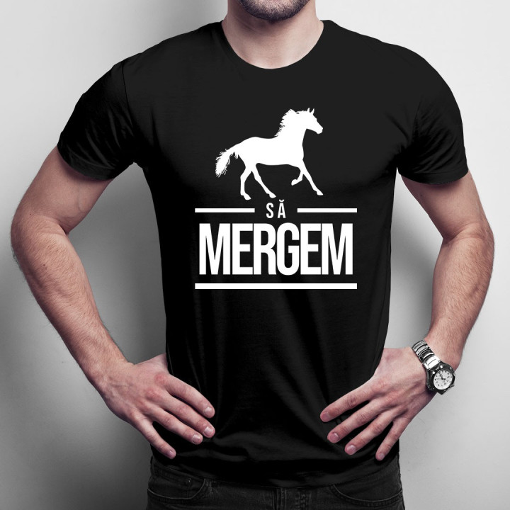 Să mergem - T-shirt pentru bărbați