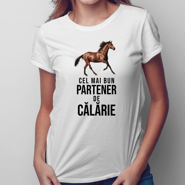 Cel mai bun partener de călărie - T-shirt pentru femei