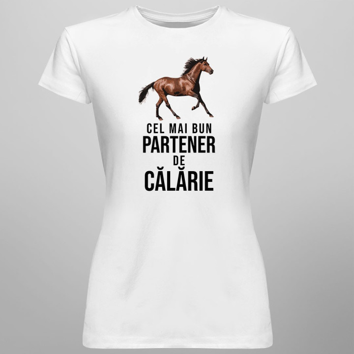 Cel mai bun partener de călărie - T-shirt pentru femei