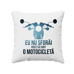 Eu nu sforăi, visez că eu sunt o motocicletă - perna