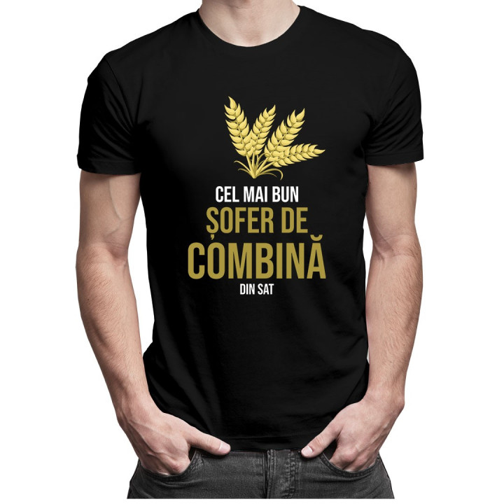 Cel mai bun șofer de combină din sat - T-shirt pentru bărbați cu imprimeu