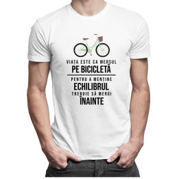 Viața este ca mersul pe bicicletă - T-shirt pentru bărbați