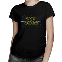 Soția - cea mai bună din întreaga galaxie - T-shirt pentru femei