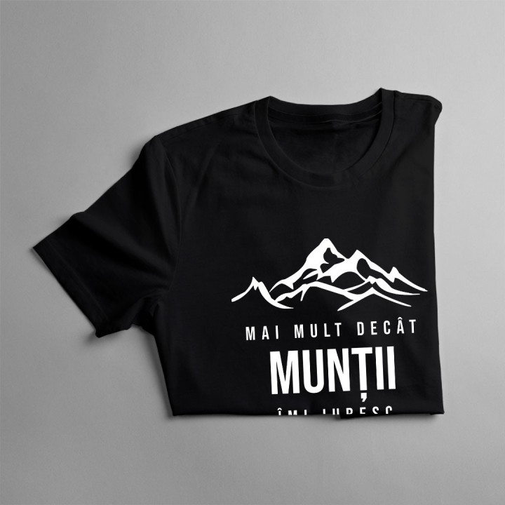 Mai mult decât munții îmi iubesc doar soțul - T-shirt pentru femei