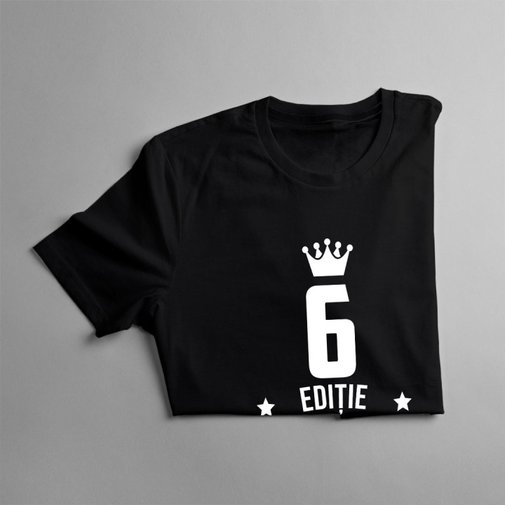 6 ani Ediție Limitată - Tricou pentru copii - un cadou de ziua ta