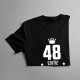 48 ani Ediție Limitată - T-shirt pentru bărbați și femei - un cadou de ziua ta