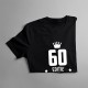 60 ani Ediție Limitată - T-shirt pentru bărbați și femei - un cadou de ziua ta