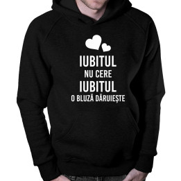 Iubitul nu cere, Iubitul o bluză dăruiește - bluză cu glugă pentru bărbați
