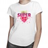 Iubită super - T-shirt pentru femei