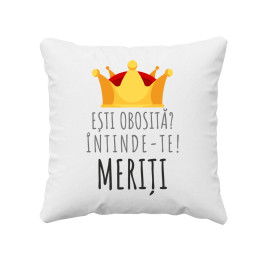 Ești obosită? Întinde-te! Meriți - perna