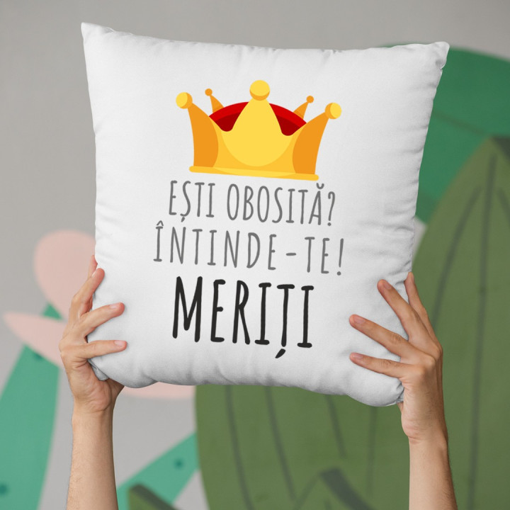 Ești obosită? Întinde-te! Meriți - perna
