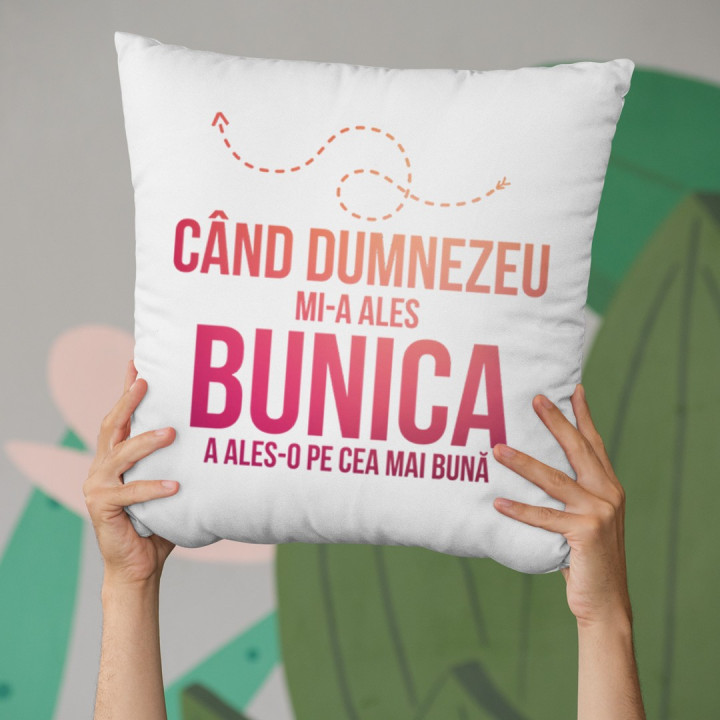Când Dumnezeu mi-a ales bunica, a ales-o pe cea mai bună - perna