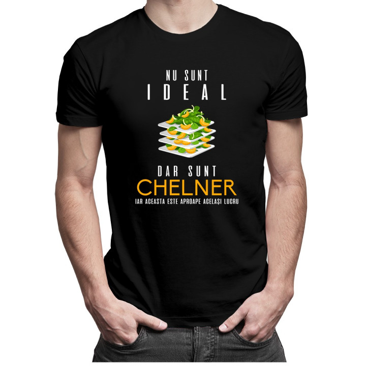 Nu sunt ideal dar sunt chelner - T-shirt pentru bărbați