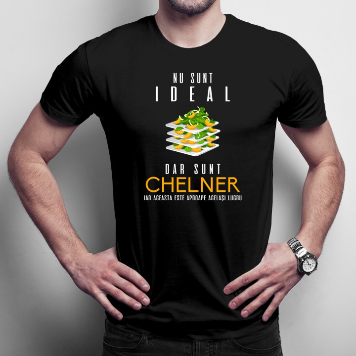 Nu sunt ideal dar sunt chelner - T-shirt pentru bărbați