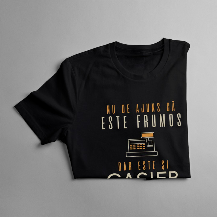 Nu de ajuns că este frumos, dar este și casier - T-shirt pentru bărbați