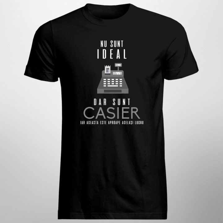 Nu sunt ideal dar sunt casier - T-shirt pentru bărbați