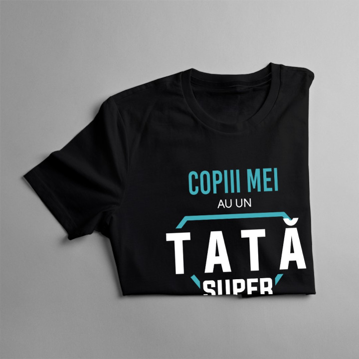 Copiii mei au un tată super - T-shirt pentru bărbați