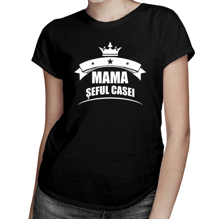 Mama șeful casei - T-shirt pentru femei