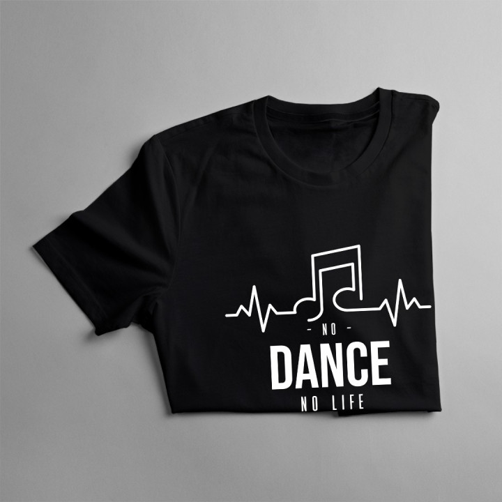 No dance no life - T-shirt pentru femei cu imprimeu