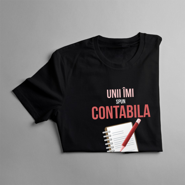 Unii îmi spun contabila, dar cei mai importanți îmi spun mama - T-shirt pentru femei