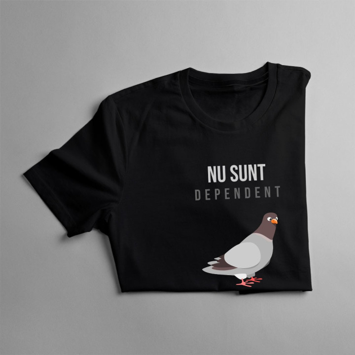 Nu sunt dependent, porumbeii sunt hobby-ul meu - T-shirt pentru bărbați cu imprimeu